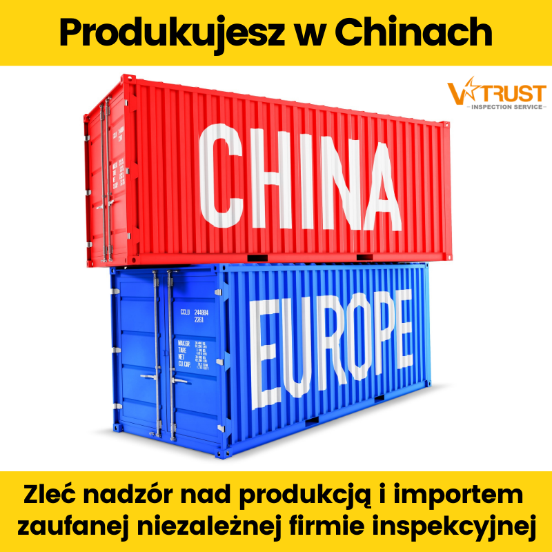 Import z Chin i Azji 2022. Usługi inspekcyjne, kontrola jakości, audyt kontrahenta
