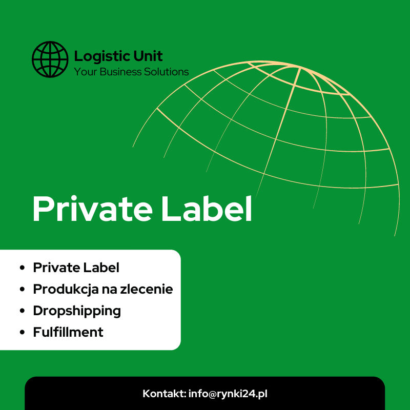 Private Label. Marka własna. Produkcja kontraktowa na zlecenie. Dropshipping, fulfillment, kompleksowa realizacja zleceń