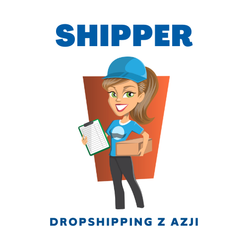 Shipper. Dropshipping z Chin i Azji Południowej. Weryfikacja dostawcy, audyt magazynu, kontrola jakości, nadzór pakowania i wysyłki