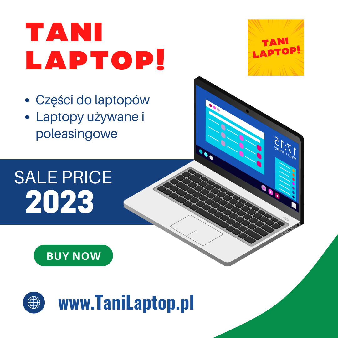 Tani Laptop. Części do laptopów, laptopy używane i poleasingowe, akcesoria do laptopów. Sklep i hurtownia