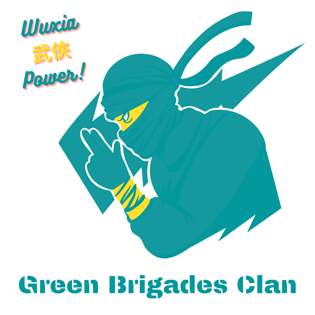 Wuxia Power Game. Green Brigades Clan
